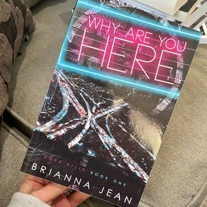 Why are you here? By Brianna Jean